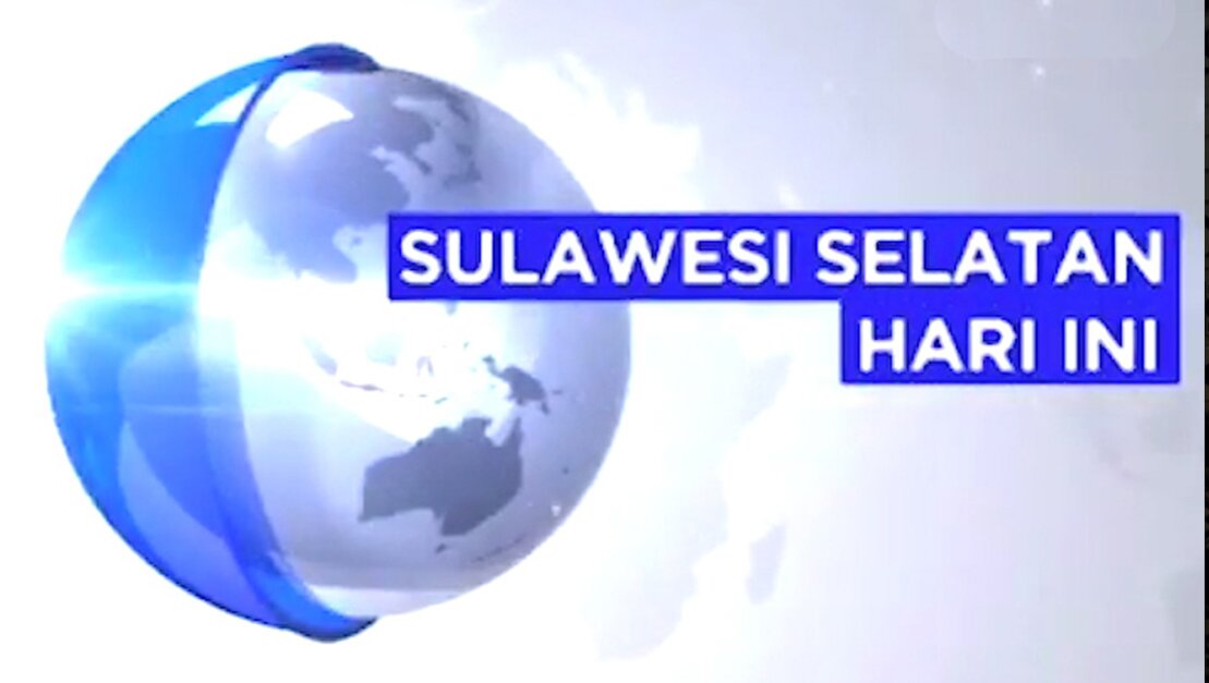 Sulawesi Selatan Hari Ini
